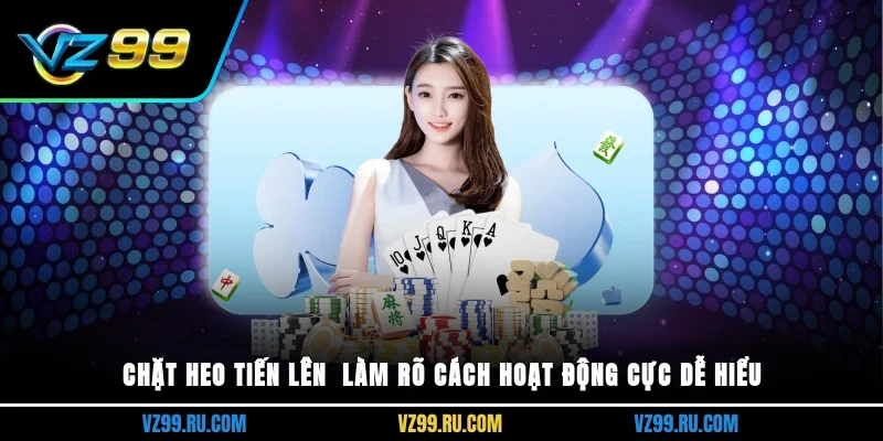 Chặt heo tiến lên