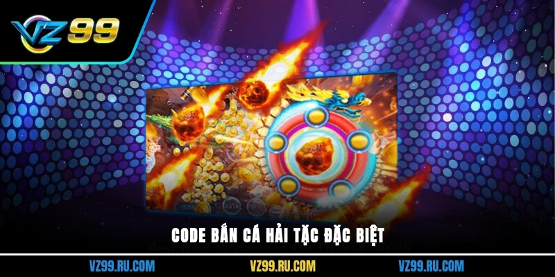 Code bắn cá hải tặc đặc biệt