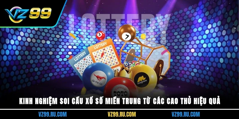 Soi cầu xổ số miền Trung