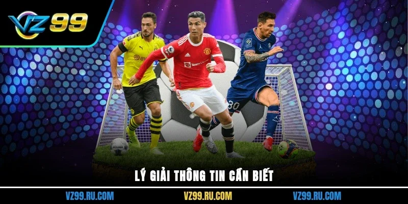 Lý giải thông tin cần biết
